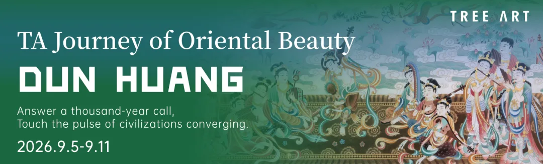 TREE ART banner: TA Journey of Oriental Beauty, DUN HUANG, 2026.9.5-9.11, over apsara murals